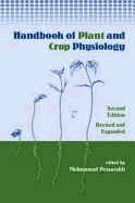 Handbook of Plant and Crop Physiology, Second Edition,
