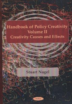 Handbook of Policy Creativity Vol 2 - Nagel, Stuart S (Editor)