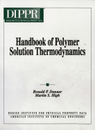 Handbook of Polymer Solution Thermodynamics