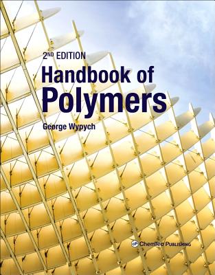 Handbook of Polymers - Wypych, George