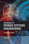 Handbook of Power System Engineering - Hase, Yoshihide