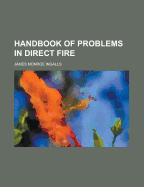 Handbook of Problems in Direct Fire