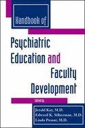 Handbook of Psychiatric Education and Faculty Development