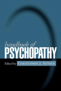 Handbook of Psychopathy, First Edition