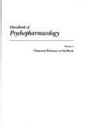 Handbook of Psychopharmacology, Vol. 9: Chemical Pathways in the Brain