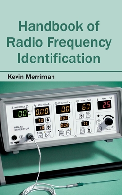 Handbook of Radio Frequency Identification - Merriman, Kevin (Editor)