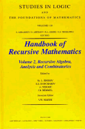 Handbook of Recursive Mathematics, Volume 2: Recursive Algebra, Analysis and Combinatorics