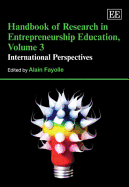 Handbook of Research in Entrepreneurship Education, Volume 3: International Perspectives