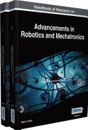 Handbook of Research on Advancements in Robotics and Mechatronics