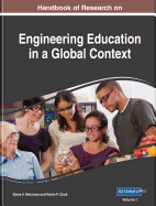 Handbook of Research on Engineering Education in a Global Context, 2 Volume
