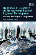Handbook of Research on Entrepreneurship and Regional Development: National and Regional Perspectives - Fritsch, Michael (Editor)