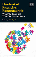 Handbook of Research On Entrepreneurship: What We Know and What We Need to Know