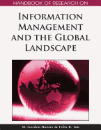 Handbook of Research on Information Management and the Global Landscape