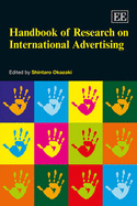 Handbook of Research on International Advertising - Okazaki, Shintaro (Editor)