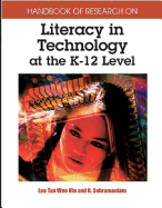 Handbook of Research on Literacy in Technology at the K-12 Level