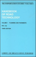 Handbook of Road Technology: Volume 1