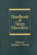Handbook of sleep disorders