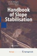 Handbook of Slope Stabilisation