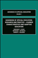 Handbook of Special Education:: Research and Practice - Learner Characteristics and Adaptive Education - Wang, Margaret C, and Reynolds, Maynard C, and Walberg, Herbert J, Dr.