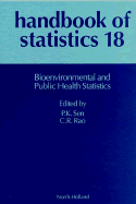 Handbook of Statistics, Volume 18: Bioenvironmental and Public Health Statistics
