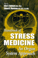 Handbook of Stress Medicine: An Organ System Approach