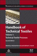 Handbook of Technical Textiles: Technical Textile Processes