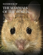 Handbook of the Mammals of the World. Rodents II