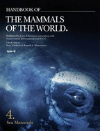 Handbook of the Mammals of the World: Sea Mammals Vol. 4