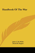 Handbook Of The War