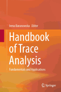 Handbook of Trace Analysis: Fundamentals and Applications