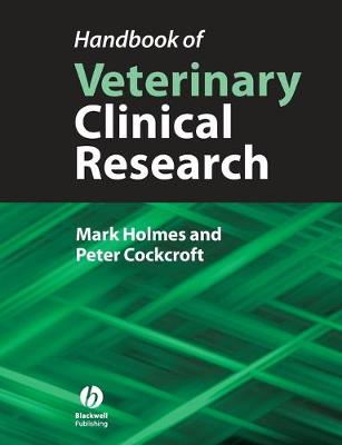 Handbook of Veterinary Clinical Research - Holmes, Mark, and Cockcroft, Peter