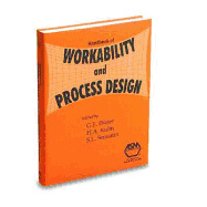 Handbook of Workability and Process Design - Dieter, George E, and Kuhn, Howard A, and Semiatin, S L (Editor)