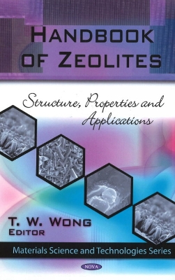 Handbook of Zeolites - Wong, T W