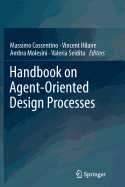 Handbook on Agent-Oriented Design Processes