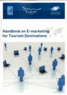 Handbook on E-marketing for Tourism Destinations