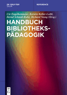 Handbuch Bibliothekspdagogik
