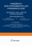 Handbuch Der Experimentellen Pharmakologie -- Erganzungswerk: Funfter Band