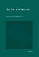 Handbuch Der Iranistik Band 1