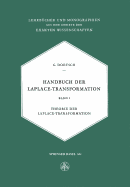 Handbuch Der Laplace-Transformation: Band I: Theorie Der Laplace-Transformation