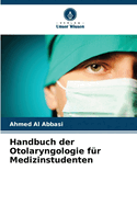 Handbuch der Otolaryngologie f?r Medizinstudenten