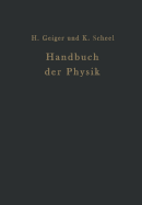 Handbuch Der Physik: Band XIII Elektrizittsbewegung in Festen Und Flssigen Krpern