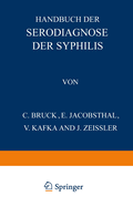 Handbuch Der Serodiagnose Der Syphilis