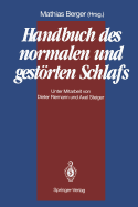 Handbuch Des Normalen Und Gestrten Schlafs