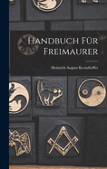 Handbuch fr Freimaurer