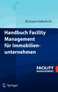 Handbuch Facility Management F?r Immobilienunternehmen
