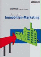Handbuch Immobilien-Marketing - Kerstin H. Brade, Karl-Werner Schulte