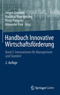 Handbuch Innovative Wirtschaftsfrderung: Band 2: Innovationen F?r Management Und Standort