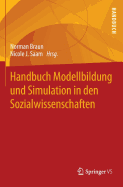 Handbuch Modellbildung Und Simulation in Den Sozialwissenschaften