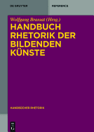 Handbuch Rhetorik Der Bildenden K?nste