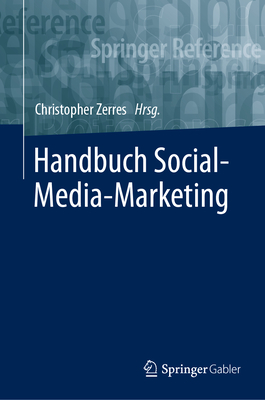 Handbuch Social-Media-Marketing - Zerres, Christopher (Editor)